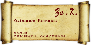 Zsivanov Kemenes névjegykártya